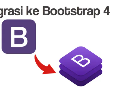 Migrasi Situs Ke Bootstrap 4